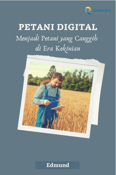 Sampul buku Petani Digital: Menjadi p...